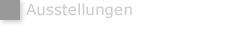 Ausstellungen